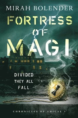 Mirah Bolender - Fortress of Magi, Häftad