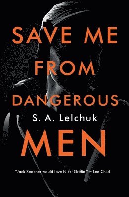 Save Me From Dangerous Men 1