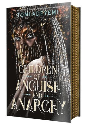 Tomi Adeyemi - Children of Anguish and Anarchy, Inbunden
