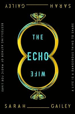 bokomslag The Echo Wife