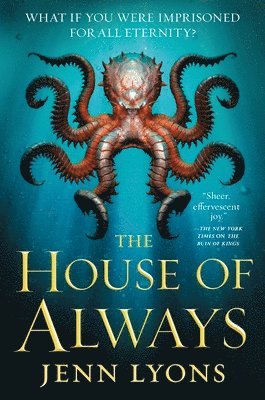 Jenn Lyons - The House of Always, Häftad