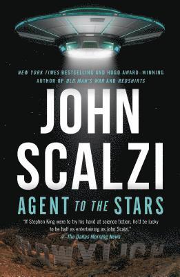 John Scalzi - Agent to the Stars, Häftad
