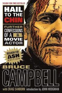 bokomslag Hail to the Chin: Further Confessions of A B Movie Actor