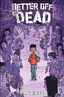 Better Off Undead