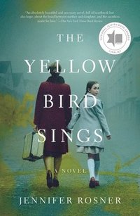 bokomslag The Yellow Bird Sings