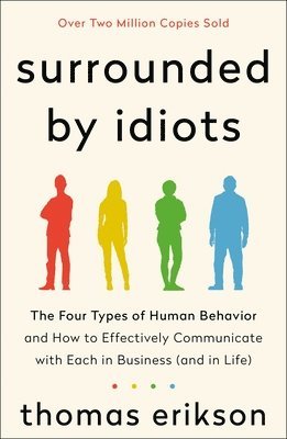 Thomas Erikson - Surrounded by Idiots, Häftad
