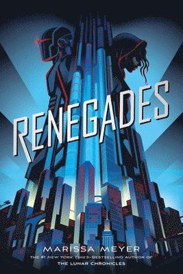 Marissa Meyer - Renegades, Häftad