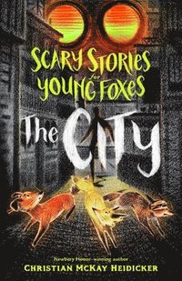 bokomslag Scary Stories for Young Foxes