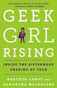 bokomslag Geek Girl Rising