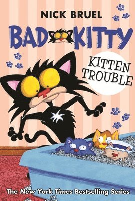 Nick Bruel - Kitten Trouble, Inbunden