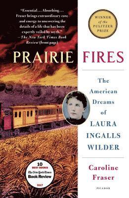 Caroline Fraser, Riva Hocherman - Prairie Fires, Häftad