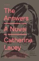 Catherine Lacey - The Answers, Häftad