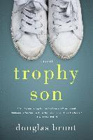 Douglas Brunt - Trophy Son, Häftad