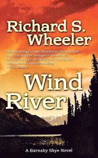 bokomslag Wind River: A Barnaby Skye Novel