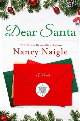Nancy Naigle - Dear Santa, Häftad