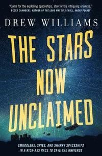 bokomslag The Stars Now Unclaimed