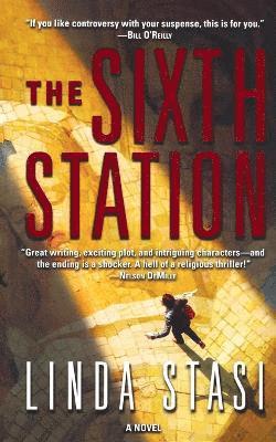 Linda Stasi - The Sixth Station: An Alessandra Russo Novel, Häftad