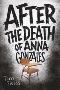 bokomslag After the Death of Anna Gonzales