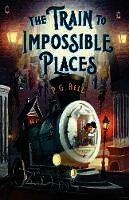 Train to Impossible Places