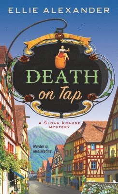 Death on Tap: A Sloan Krause Mystery