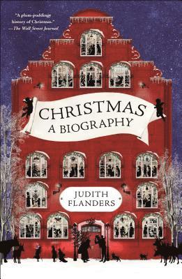 Judith Flanders - Christmas, Häftad