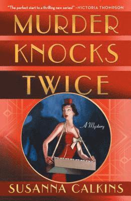 Susanna Calkins - Murder Knocks Twice: A Mystery, Häftad