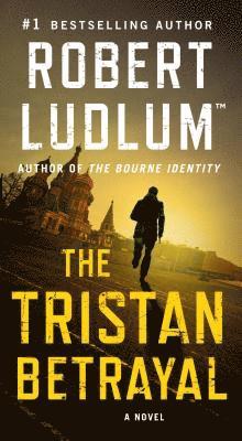 Robert Ludlum - The Tristan Betrayal, Häftad