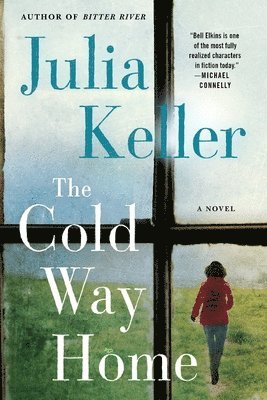 Julia Keller - The Cold Way Home, Häftad