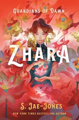 S. Jae-Jones - Guardians of Dawn: Zhara, Inbunden