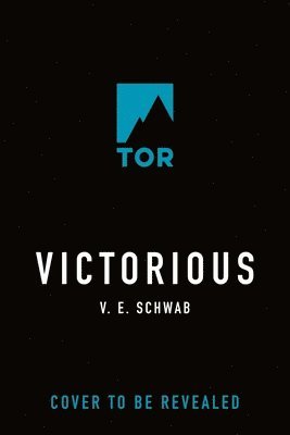 V. E. Schwab - Victorious, Inbunden