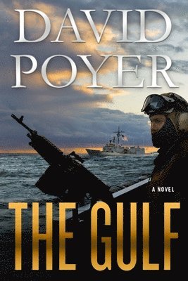 David Poyer - Gulf, Häftad