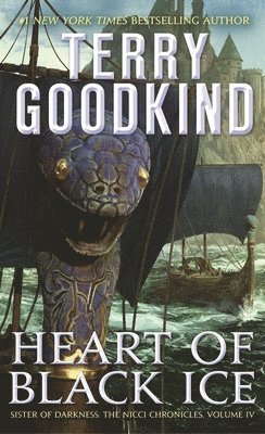 Terry Goodkind - Heart of Black Ice, Häftad
