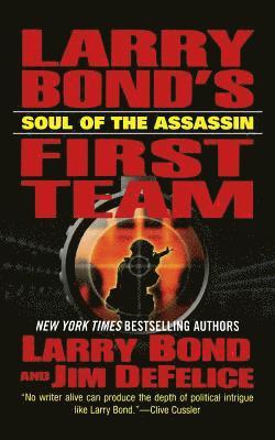 bokomslag Larry Bond's First Team: Soul of the Assassin