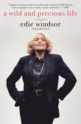 bokomslag A Wild and Precious Life: A Memoir