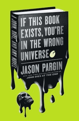 bokomslag If This Book Exists, You're in the Wrong Universe