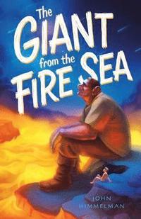 bokomslag The Giant from the Fire Sea