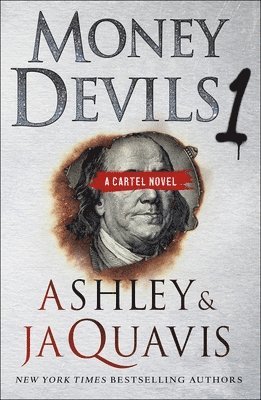 Money Devils 1: A Cartel Novel 1