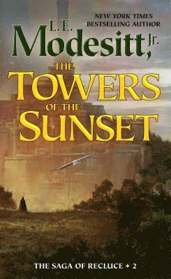 Towers of the Sunset