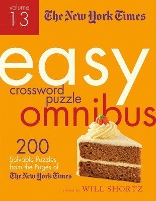 bokomslag The New York Times Easy Crossword Puzzle Omnibus Volume 13