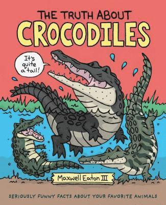 Truth About Crocodiles 1