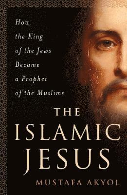 bokomslag Islamic Jesus
