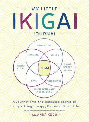 Amanda Kudo - My Little Ikigai Journal, Häftad. Tillgänglighet: Lägg i varukorg
