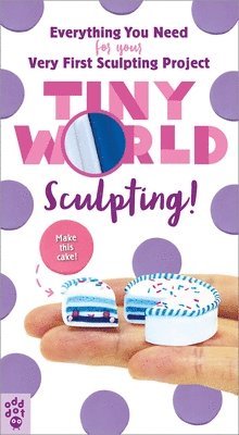Popsicle, L: Tiny World: Sculpting!