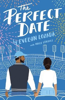 Evelyn Lozada, Holly Lorincz, EVELYN LOZADA - The Perfect Date, Häftad