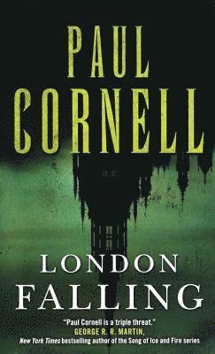 Paul Cornell - London Falling, Häftad