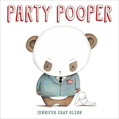 Jennifer Gray Olson - Party Pooper, Inbunden