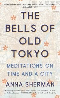bokomslag Bells of Old Tokyo