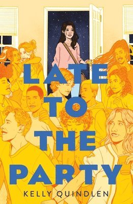 Kelly Quindlen - Late to the Party, Häftad