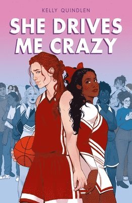 Kelly Quindlen - She Drives Me Crazy, Inbunden