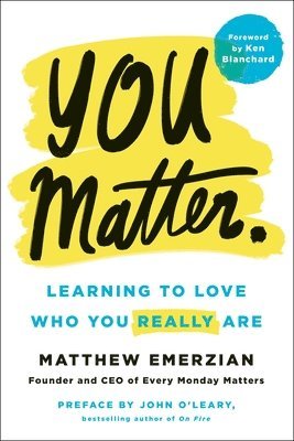 Matthew Emerzian - You Matter., Inbunden